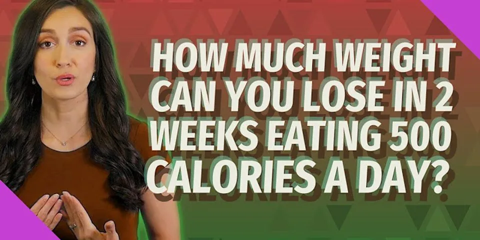Can you eat 500 calories a day and not lose weight?