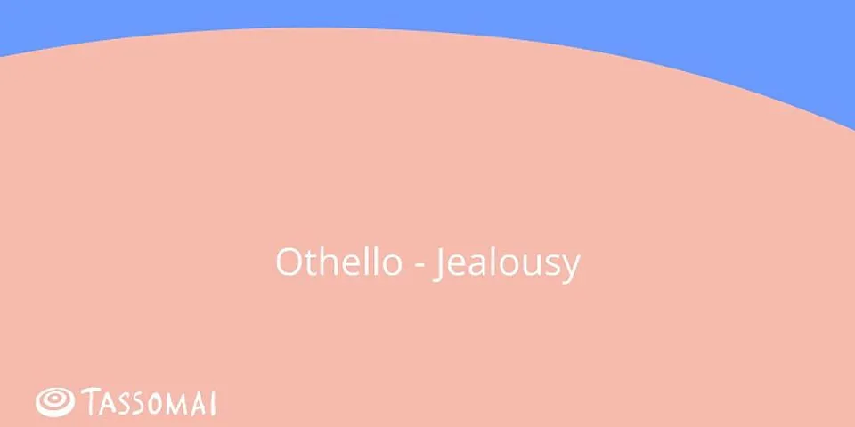 How is Brabantio jealous of Othello?