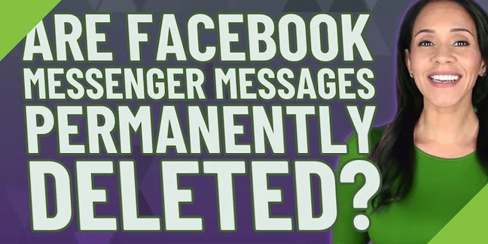 How long does Facebook Messenger keep deleted messages