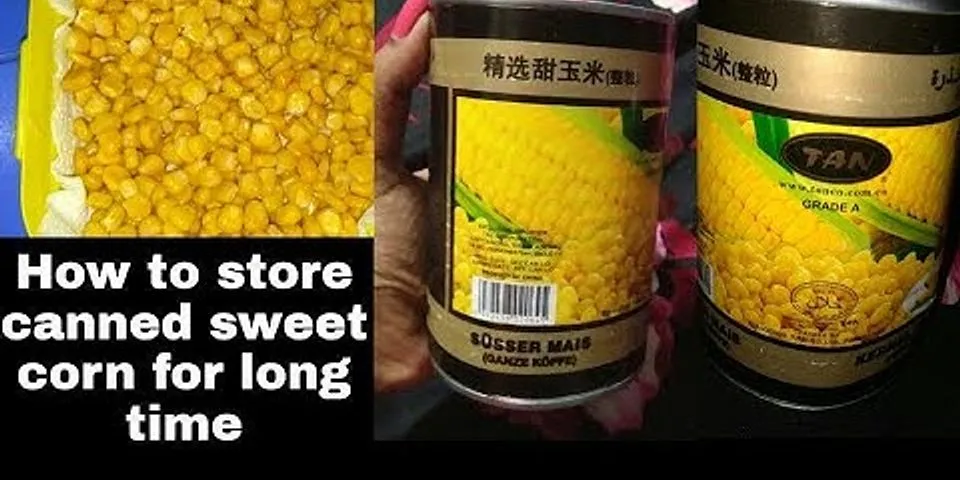 How long is canned corn good for after expiration date