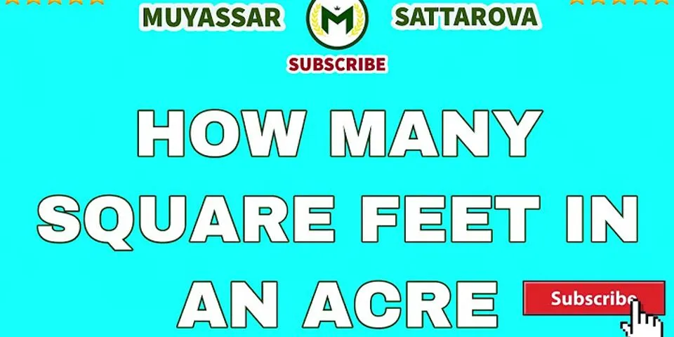 How many square feet in an acre