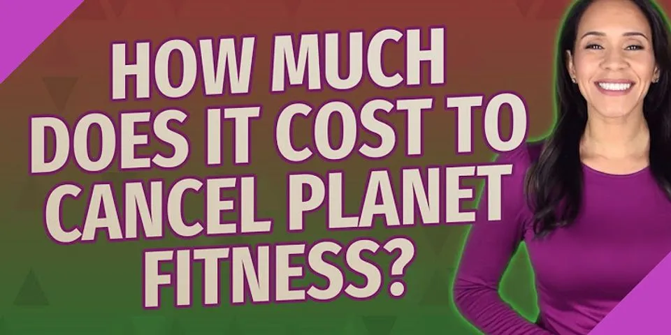 How much does it cost to cancel Planet Fitness contract?