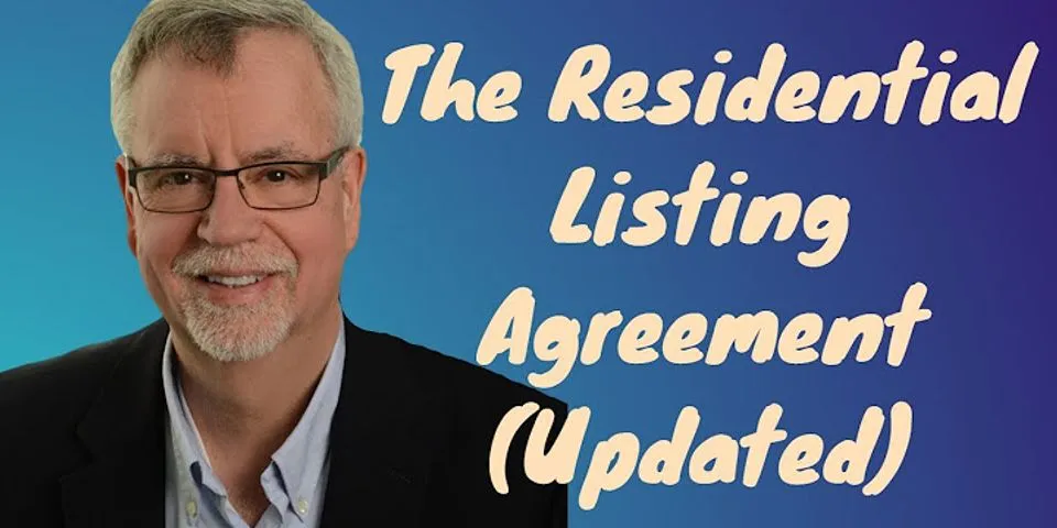 What does a listing agreement look like