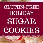 The gluten-free sugar cookie recipe you need to have on hand to cut into shapes and frost! One recipe for year-round enjoyment. The BEST recipe yet!